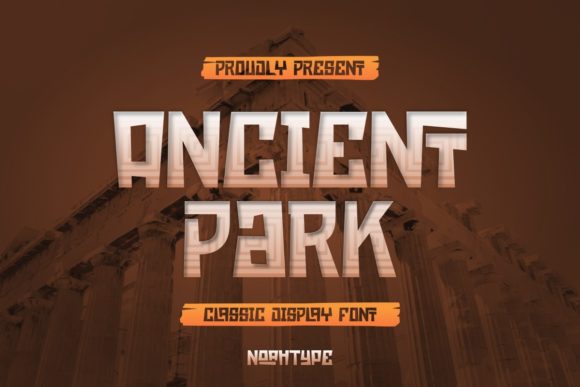 Ancient Park: A Playful Display Font for Creative Projects