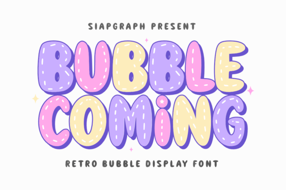 Bubble Coming: Bring Your Ideas to Life with Playful Typography