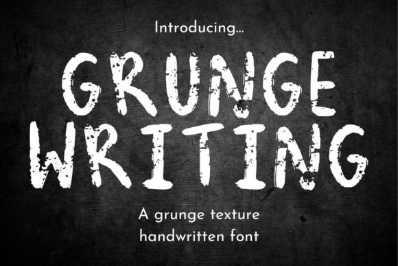 Grunge Writing: A Hand-Drawn Typeface for Authentic Design