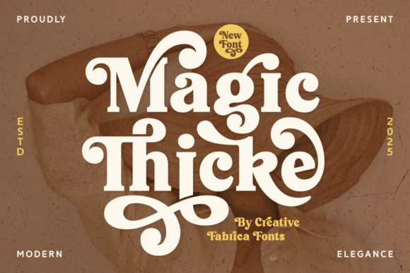 Magic Thicke: A Bold Serif Font with Retro Charm