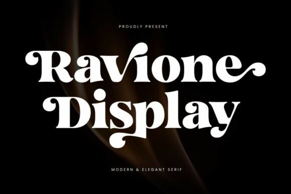 Ravione Display: A Modern Serif with Timeless Elegance