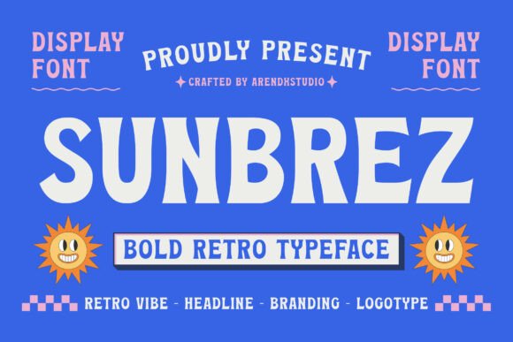 Sunbrez: A Bold Retro Typeface Full of Energy